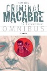 Christopher Mitten, Steve Niles, Niles Steve, Christopher Mitten - Criminal Macabre Omnibus Volume 3