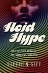 Stephen Siff - Acid Hype