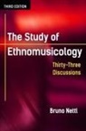 Bruno Nettl - The Study of Ethnomusicology