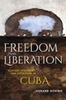 Gerard Aching, Gerard Laurence Aching, Aching Gerard Laurence - Freedom From Liberation