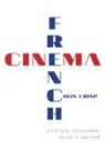 C G Crisp, C. G. Crisp, Colin Crisp, Crisp Colin - French Cinemaa Critical Filmography