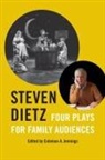 Steven Dietz, Steven Hartzell Dietz, Steven/ Jennings Dietz, Linda Hartzell, Susan Mickey, Coleman A. Jennings - Steven Dietz