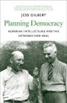 Jess Gilbert - Planning Democracy