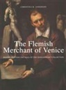 Christina Anderson, Christina M Anderson, Anderson Christina - The Flemish Merchant of Venice