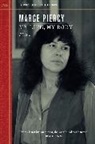 Marge Piercy, Marge Piercy - My Life, My Body