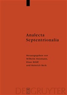 Heinrich Beck, Klau Böldl, Klaus Böldl, Wilhelm Heizmann - Analecta Septentrionalia