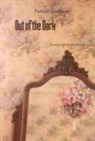 Patrick Modiano - Out of the Dark