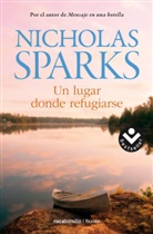 Iolanda Rabascall, Nicholas Sparks - Un Lugar Donde Refugiarse