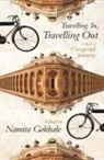 Namita Gokhale - Travelling In, Travelling Out