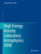 Tomas Plewa, Tomasz Plewa - High Energy Density Laboratory Astrophysics 2008