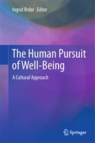 Ingri Brdar, Ingrid Brdar - The Human Pursuit of Well-Being