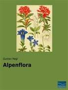 Gustav Hegi - Alpenflora
