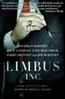 Gary A. Braunbeck, Joe R. Lansdale, Jonathan Maberry - Limbus, Inc. - Book II