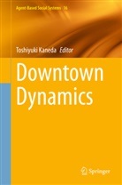 Toshiyuk Kaneda, Toshiyuki Kaneda - Downtown Dynamics