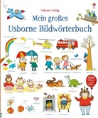 Kate Hindley, Mairi Mackinnon, Kate Hindley - Mein großes Usborne Bildwörterbuch