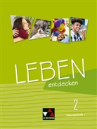 Ann Eifert, Anna Eifert, Stepha Körnig, Stephan Körnig, Klaus Mulzer, Klaus u a Mulzer... - Abenteuer Ethik, Sekundarstufe I Hessen - 2: Leben entdecken 2