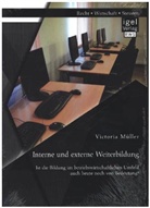 Victoria Müller - Interne und externe Weiterbildung