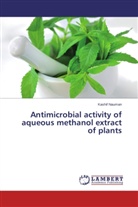 Kashif Nauman - Antimicrobial activity of aqueous methanol extract of plants