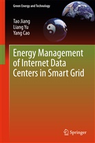 Yang Cao, Ta Jiang, Tao Jiang, Lian Yu, Liang Yu, Zhijiang Zhang - Energy Management of Internet Data Centers in Smart Grid