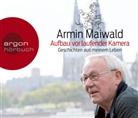 Armin Maiwald, Armin Maiwald - Aufbau vor laufender Kamera, 6 Audio-CDs (Audio book)