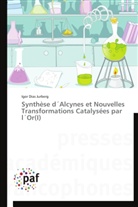 Igor Dias Jurberg, Jurberg-i - Synthese d alcynes et nouvelles