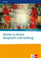 Alexander Jaklitsch - fragen. wissen. glauben: Kirche in ihrem Anspruch und Auftrag. Katholische Religion