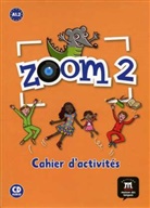 Ferreira Pinto, Gwendolin Le Ray, Gwendoline Le Ray, Clair Quesney, Claire Quesney - Zoom - 2: Cahier d'activités, m. Audio-CD