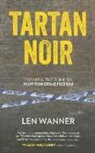 Len Wanner - Tartan Noir
