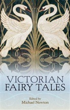 Michael Newton, Michael Newton, Michael (Senior Lecturer Newton - Victorian Fairy Tales