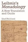 Dr. Lloyd Strickland, Lloyd Strickland, Lloyd (Senior Lecturer in Philosophy Strickland - Leibniz''s Monadology
