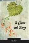 Mirto Campi - Il cuore nel borgo