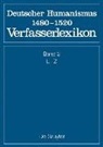 Kar Langosch, Wolfgang Stammler, Gundolf Keil, Gundolf Keil u a, Kurt Ruh, Burghar Wachinger... - Die deutsche Literatur des Mittelalters 2. Deutscher Humanismus