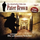 Gilbert K. Chesterton - Pater Brown - Die seltsamen Schritte, 1 Audio-CD (Audio book)