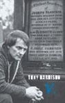 Tony Harrison - V.