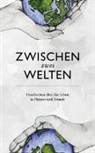 Kulturagenten für kreative Schule, Pauw Literaturm, Goeth Schule Harburg - Zwischen zwei Welten