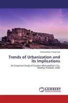 Vishwambhar Prasad Sati - Trends of Urbanization and its Implications