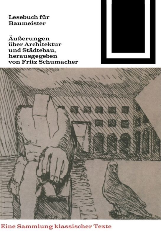 Frit Schumacher, Fritz Schumacher - Lesebuch für Baumeister