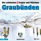 diverse - Die schönsten Sagen und Märchen: Graubünden (Hörbuch)