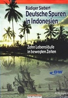 Rüdiger Siebert - Deutsche Spuren in Indonesien