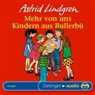 Astrid Lindgren, Ilon Wikland, Eva Michaelis, Manfred Steffen, Saskia Weckler, Ilon Wikland... - Wir Kinder aus Bullerbü 2. Mehr von uns Kindern aus Bullerbü, 1 Audio-CD (Hörbuch)