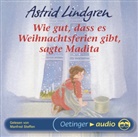 Astrid Lindgren, Ilon Wikland, Manfred Steffen, Ilon Wikland, Anna-Liese Kornitzky - Wie gut, dass es Weihnachtsferien gibt, sagte Madita, 1 Audio-CD (Hörbuch)