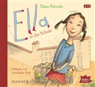 Timo Parvela, Friedhelm Ptok, Sabine Wilharm - Ella 1. Ella in der Schule, 2 Audio-CD (Audiolibro)