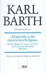Karl Barth, Anton Drewes, Hannelotte Reiffen, Hinrich Stoevesandt - Unterricht in der christlichen Religion II