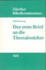 Willi Marxsen - Der erste Brief an die Thessalonicher