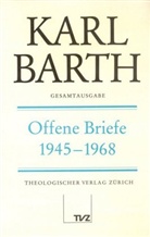 Karl Barth, Diether Koch - Gesamtausgabe - 15: Offene Briefe 1945-1968