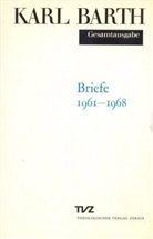 Karl Barth, Jürgen Fangmeier, Hinrich Stoevesandt - Gesamtausgabe - 6: Briefe 1961-1968