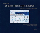 Thomas Geve, Volkhard Knigge - Es gibt hier keine Kinder
