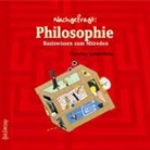 Christine Schulz-Reiss, Verena Ballhaus, Gerhard Garbers, Marion von Stengel - Nachgefragt: Philosophie, 4 Audio-CDs (Hörbuch)