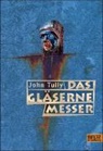 John Tully - Das gläserne Messer