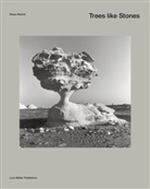 Klaus Merkel - Trees like Stones